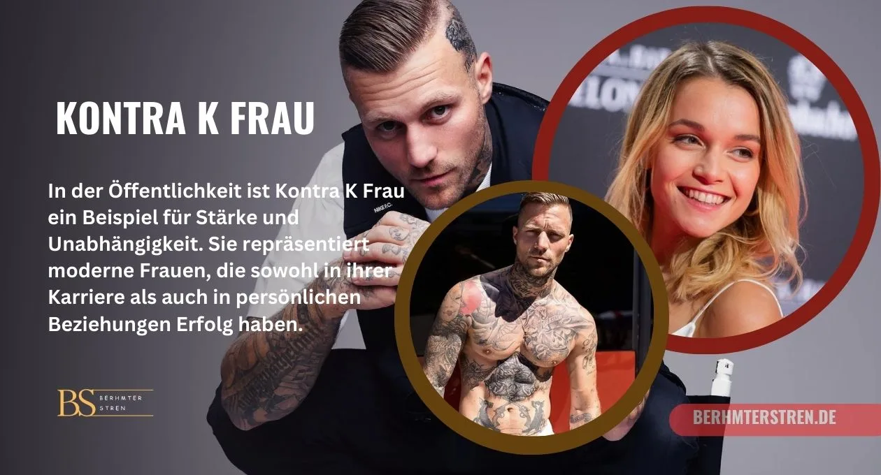 Kontra K Frau: Eine Analyse des Einflusses und der Bedeutung