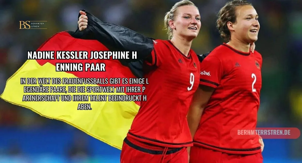 Nadine Keßler Josephine Henning Paar