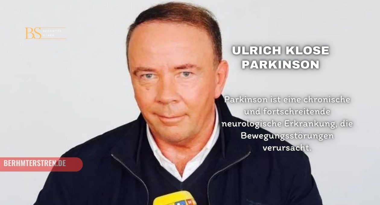 Ulrich Klose Parkinson